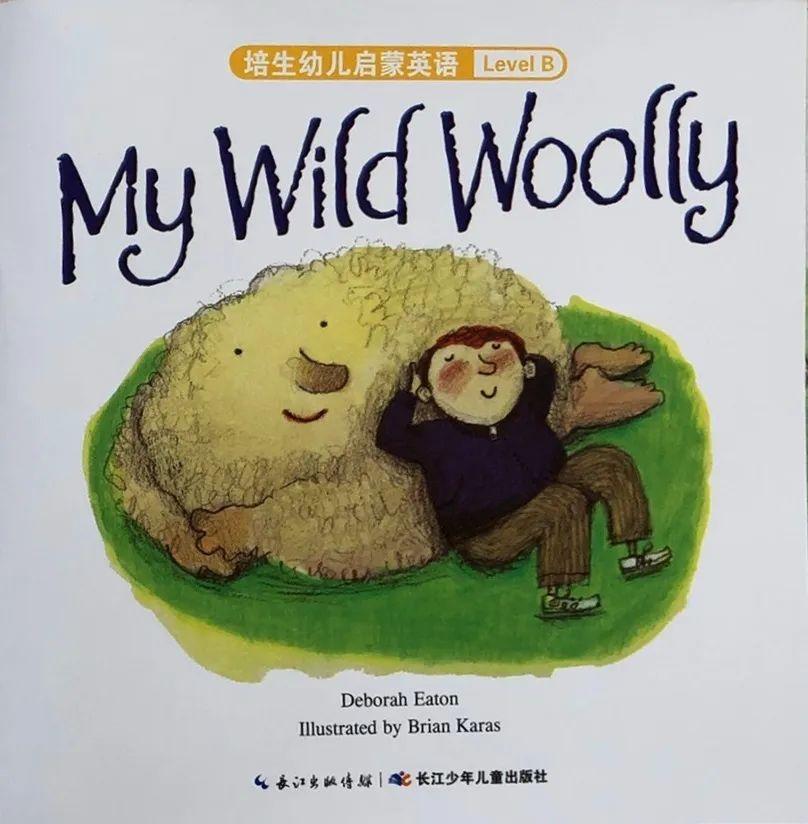 皮球用英语怎么说(培生幼儿启蒙英语 Level B - My Wild Woolly 我的羊毛球)